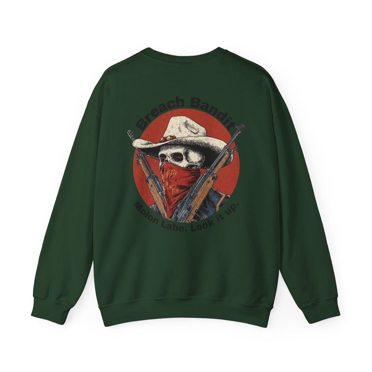 Molon Labe. Look it up. Crewneck